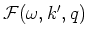 ${\cal F}(\omega,k',q)$